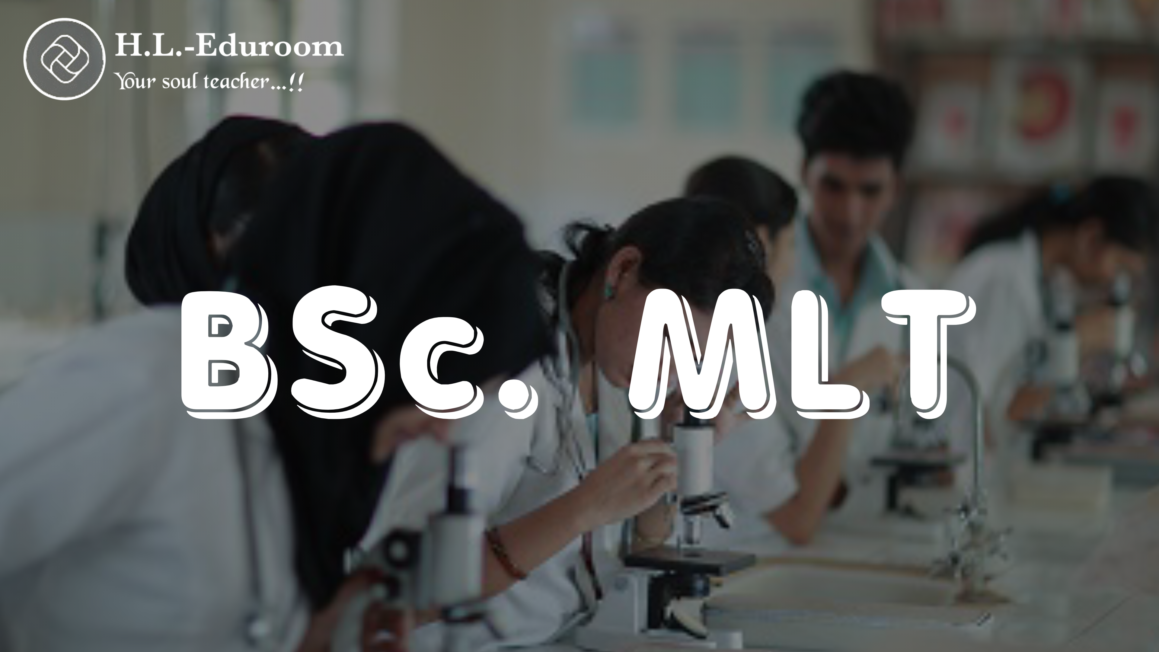 B.Sc. MLT